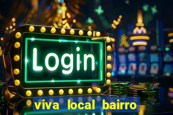 viva local bairro guarani bh garoto